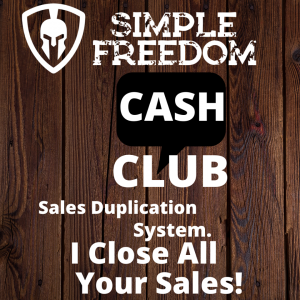 Simple Freedom Cash Club VIP Freedom Leverage Automated Sales Duplication System Closes Your Sales Affiliate Marketing School Direct Response Marketing MGTOW Passive Income Cash Flow Business Program