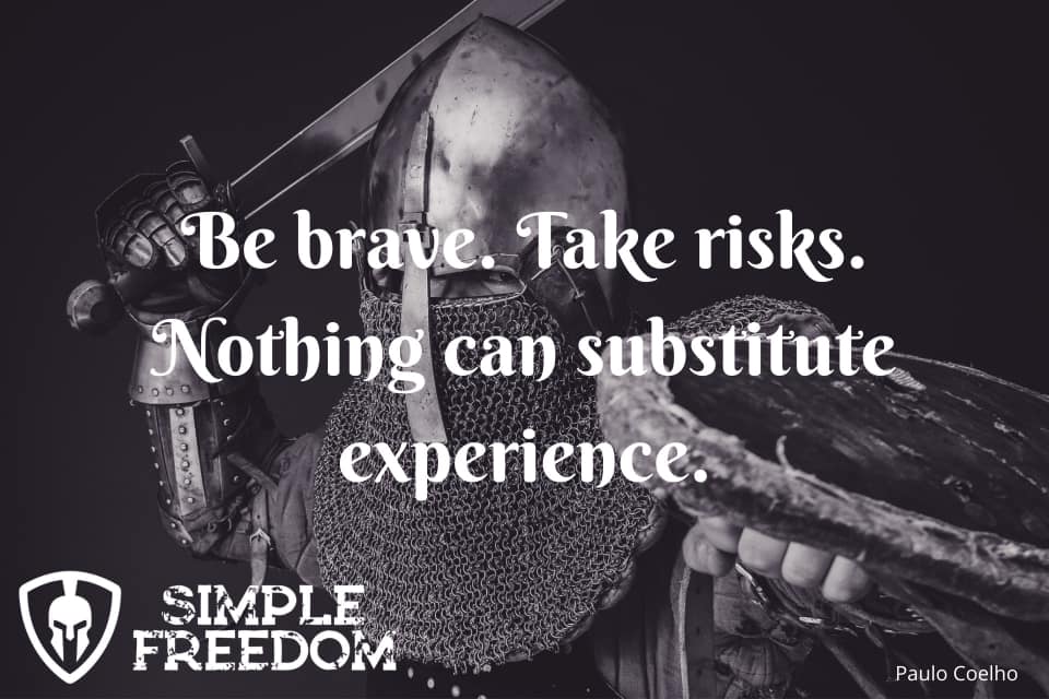 Entrepreneurship is about being brave and taking risks